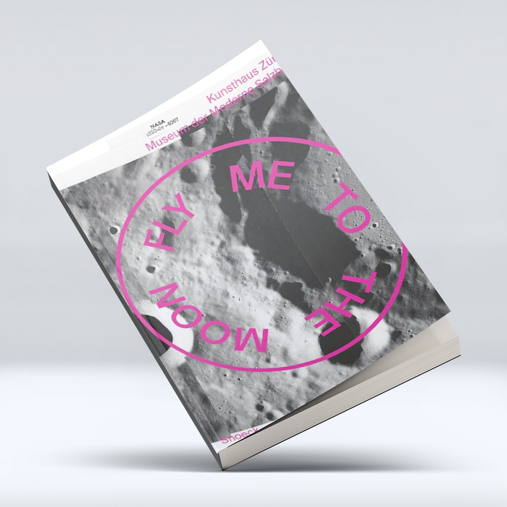 Fly Me to the Moon: Exhibition Catalogue